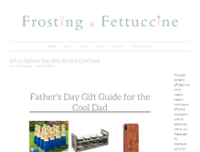 Tablet Screenshot of frostingandfettuccine.com